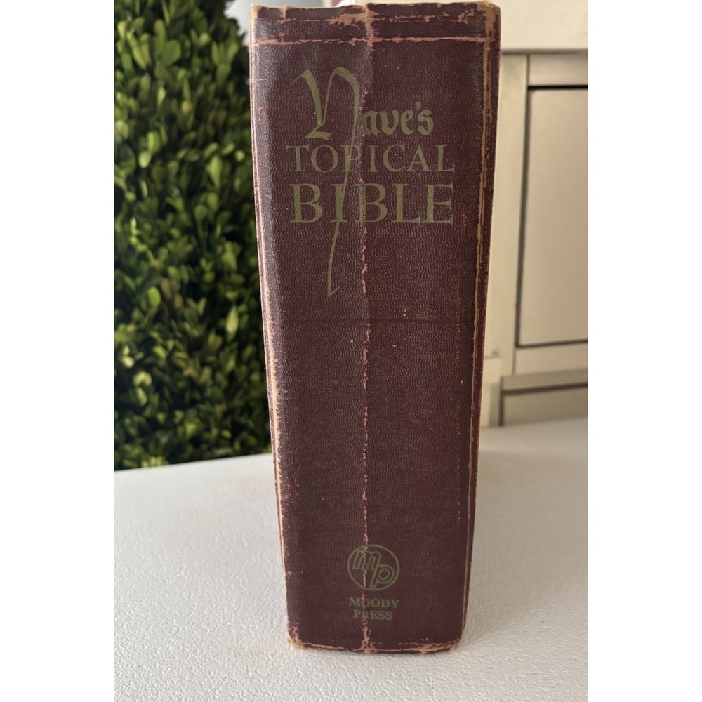 Nave's Topical Bible; A Digest of the Holy Scriptures, Moody Press, 1921